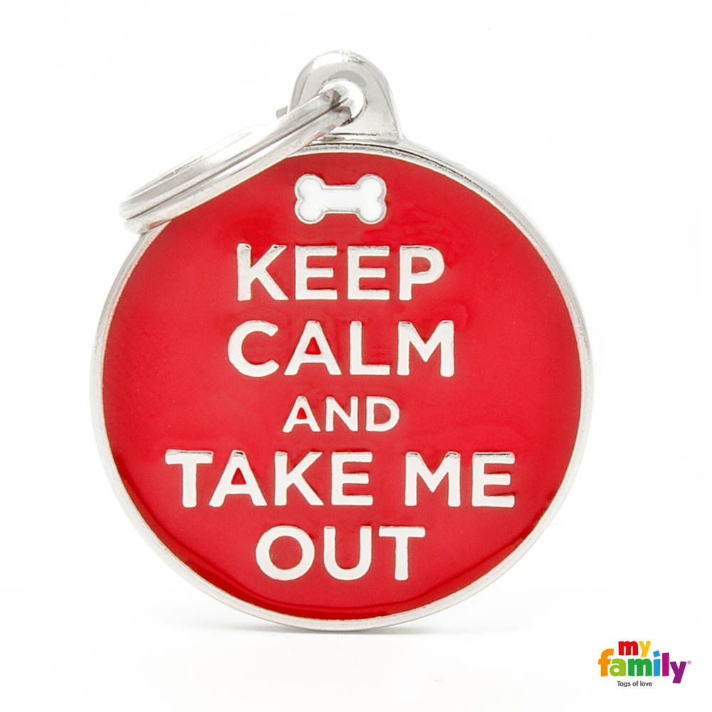 CH17KEEPOUT Keep Calm And Take Me Out   Perro